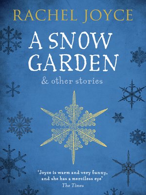 cover image of A Snow Garden and Other Stories